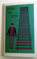 Brad Westcott - Over and Out #2 - zine page